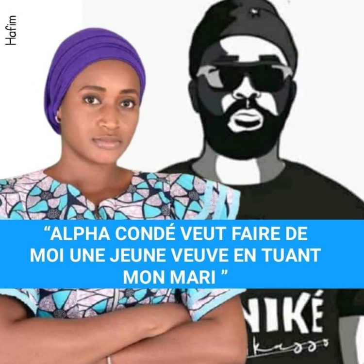 « Alpha Condé veut faire de moi une jeune veuve en tuant mon mari ! » Hawa Djan Doukouré, épouse de Fonikè Manguë