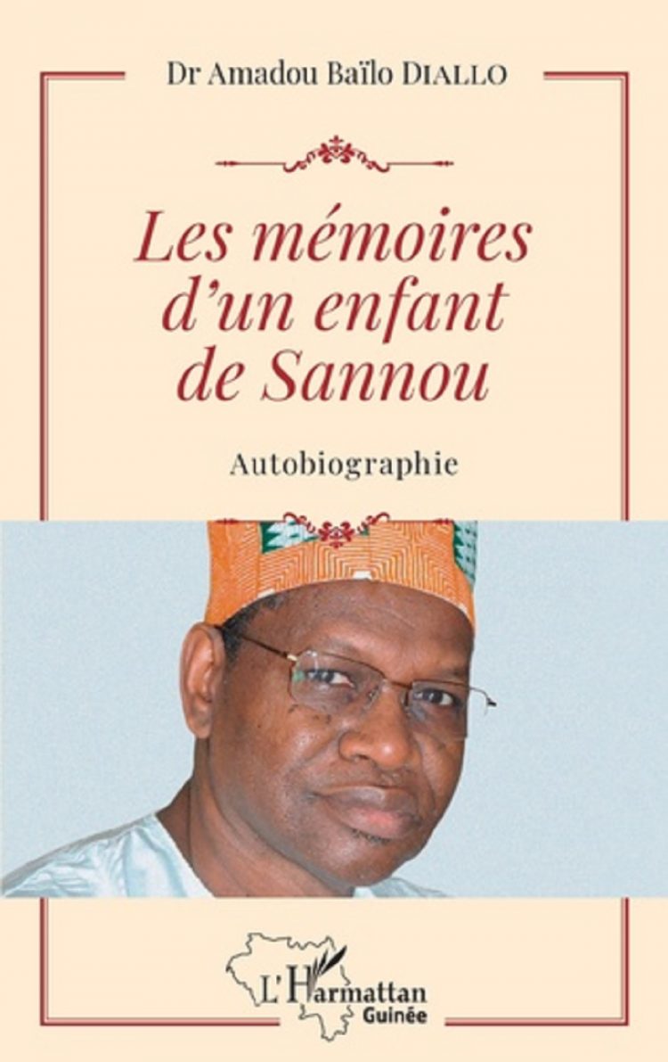Littérature : « Les mémoires d’un enfant Sannoun », un livre autobiographique de Dr Amadou Baïlo Diallo, médecin